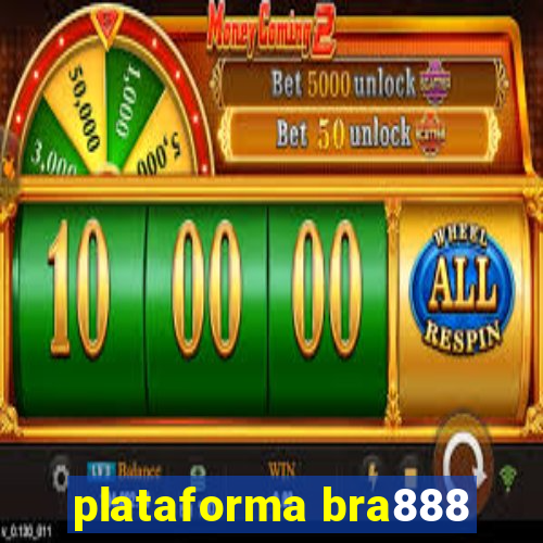 plataforma bra888